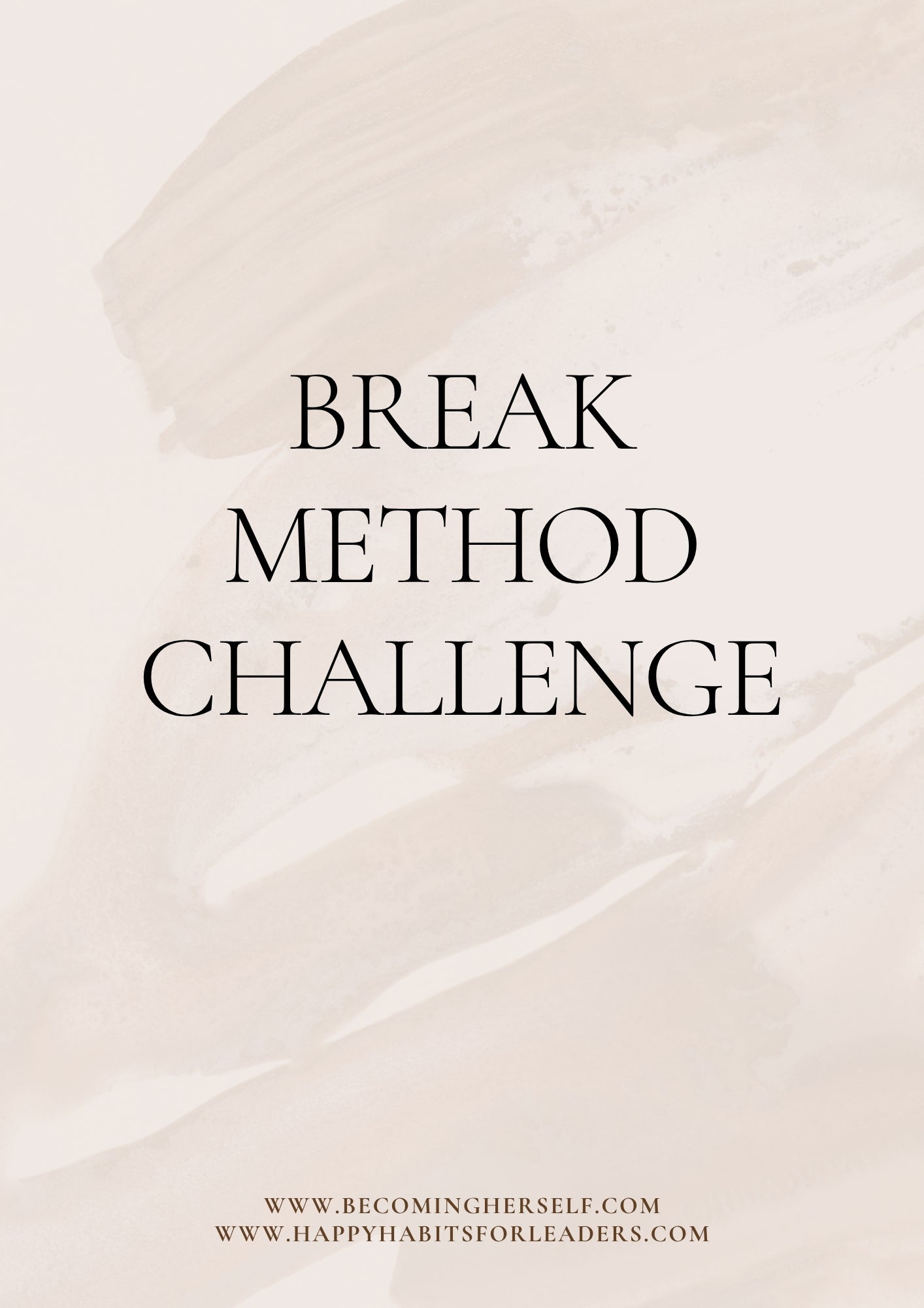 21-Day BREAK Method™ Challenge